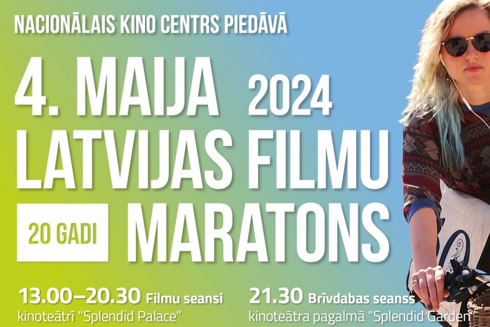 Jau 20. reizi – NKC 4. maija Latvijas filmu maratons  